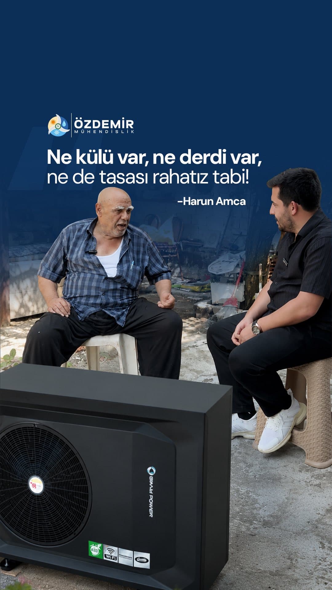 Harun Amca'nın ısı pompası deneyimi